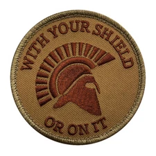 Spartan With Your Shield or On it Tactical Morale 3.0 inch HOOK PATCH  (WYS2)