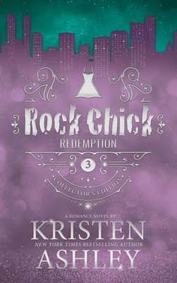 Rock Chick Redemption Collector's Edition | nullKristen Ashley | nullenglisch