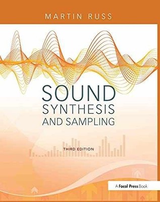 Sound Synthesis and Sampling - Paperback, by Russ Martin - Very Good