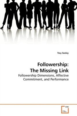 Seeley - Followership  The Missing Link - New paperback or softback - X555z