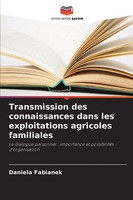 Transmission Des Connaissances Dans Les Exploitations Agricoles Familiales Buch