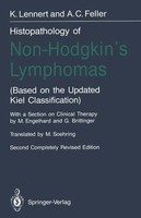 Alfred Chr. Feller (U. A.) | Histopathology Of Non-Hodgkin's Lymphomas | Buch