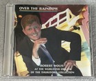 Over The Rainbow - Robert Wolfe CD