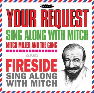 Your Request Sing Along With Mitch/Fireside Sing Along With Mitch [CD]