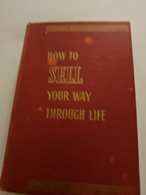 How To Sell Your Way Through Life By Napoleon Hill 1958 Print