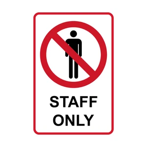 Staff Only Warning Notice Safety Self Adhesive Vinyl Waterproof Sticker