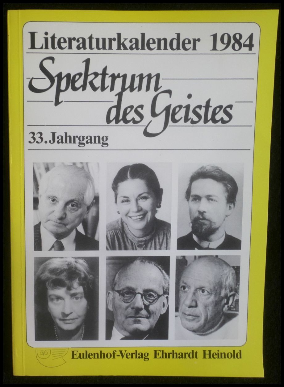 Literaturkalender Spektrum des Geistes 1984. Ein Querschnitt durch das Literatur - Voss, Hartfrid und Heinold, Ehrhardt (Hrsg.)