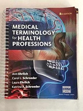 Medical Terminology for - Spiral-bound, by Ehrlich Ann; Schroeder - Good o