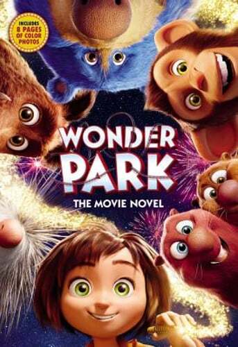 Wonder Park: The Movie Novel by Sadie Chesterfield: Used