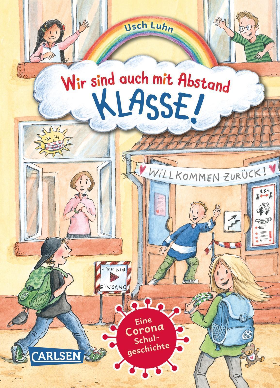 Wir Sind Auch Mit Abstand Klasse - Eine Corona-schulgeschichte | Usch