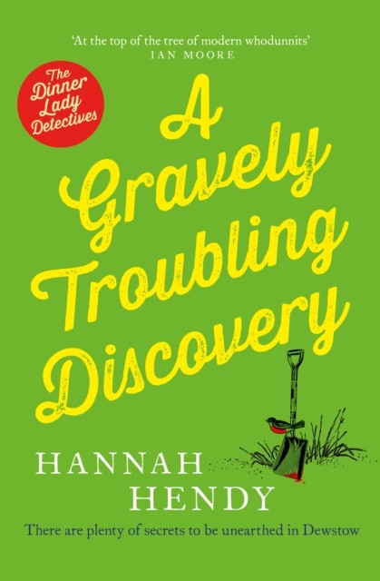 A Gravely Troubling Discovery by Hannah Hendy (Paperback Book)