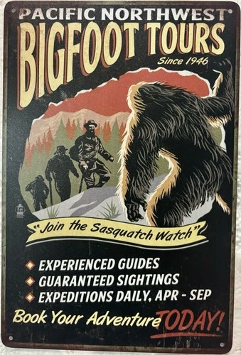 TIN SIGN 8x12 Bigfoot Tour Expedition Legend Ape Gorilla Sasquatch Monster DD2