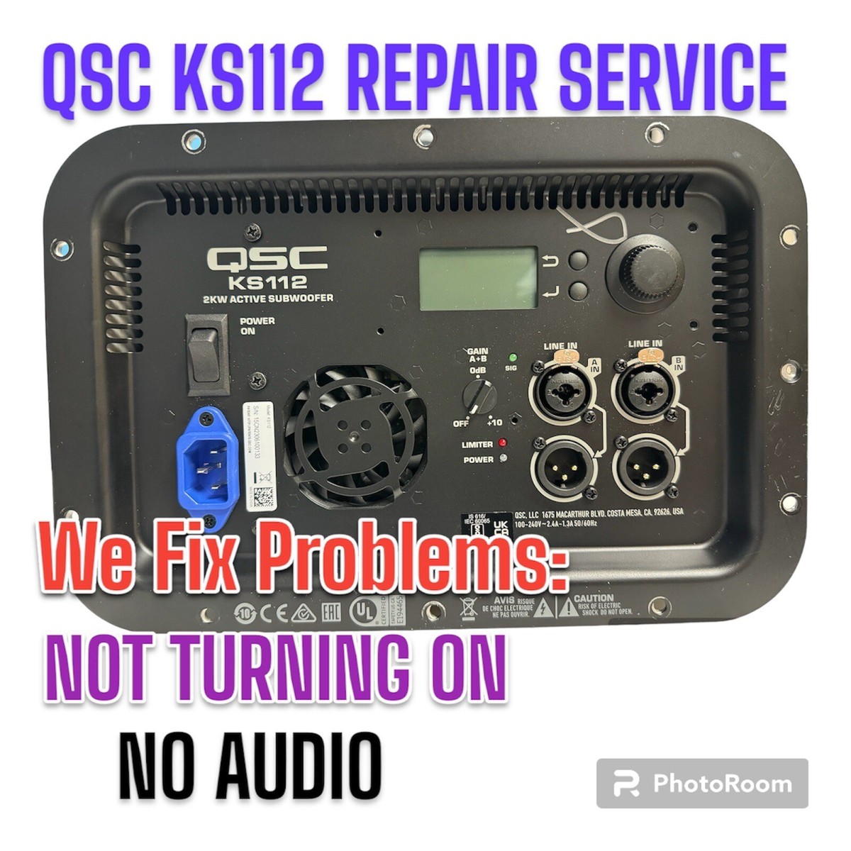 QSC KS112 / KS118 - Amp Module Repair Service, NO AUDIO or NOT