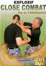 Explosif Close combat - Alain Formaggio