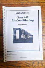 South West Trains Class 442 Air Conditioning Course Notes 1999 Spiral-Bound