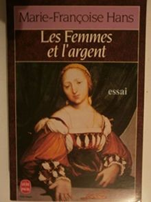 Les femmes et largent von Hans, Marie-Françoise | Buch | Zustand sehr gut