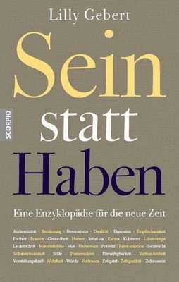 Lilly Gebert Sein statt Haben: Eine Enzyklopädie für die  (Hardback) (UK IMPORT)