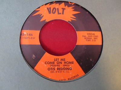 OTIS REDDING LET ME COME ON  HOME/I LOVE YOU MORE THAN WORDS CAN SAY 1967 VOLT 