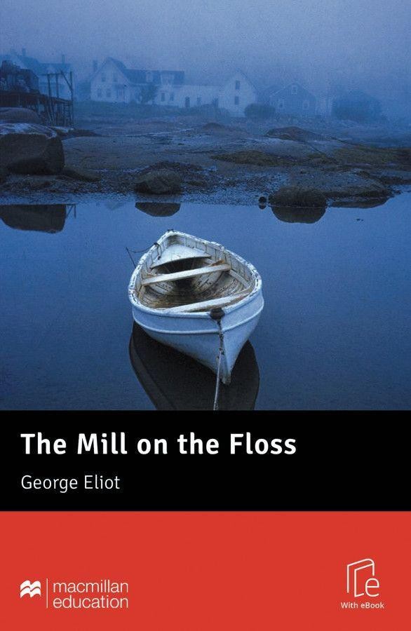 The Mill on the Floss George Eliot