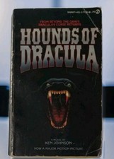 Hounds of Dracula by Ken Johnson - Horror Movie Novelization, Paperback