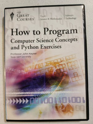 How to Program : Computer Science Concepts and Python Exercises by John Keyser (