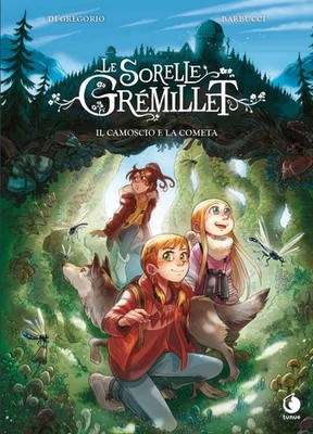 Wildleder und Komet. Schwester Grémillet - Barbucci Alessandro, Di Gr...