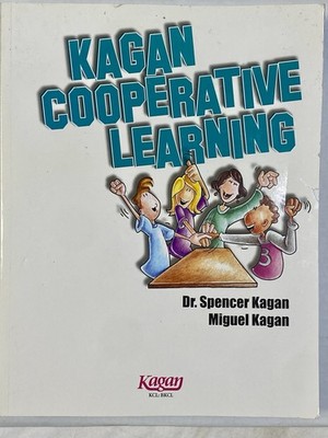 Kagan Cooperative Learning - Dr. Spencer Kagan