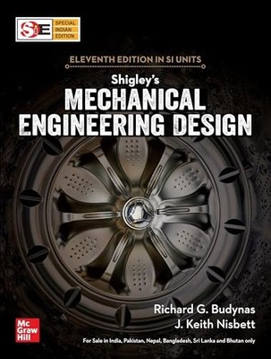 Shigley's Mechanical Engineering De..., Richard G. Budy