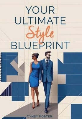 Cyndy Porter Your Ultimate Style Blueprint (Hardback) (UK IMPORT)