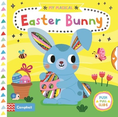 My Magical Easter Bunny Board Books