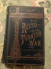 R. Grant Barnwell The Russo-Turkish War Illustrated Hardcover 1877 Potter Phila