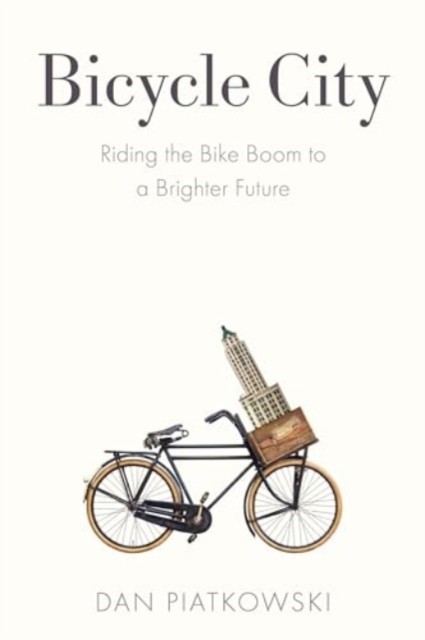Bicycle City by Dan Piatkowski (Paperback Book)
