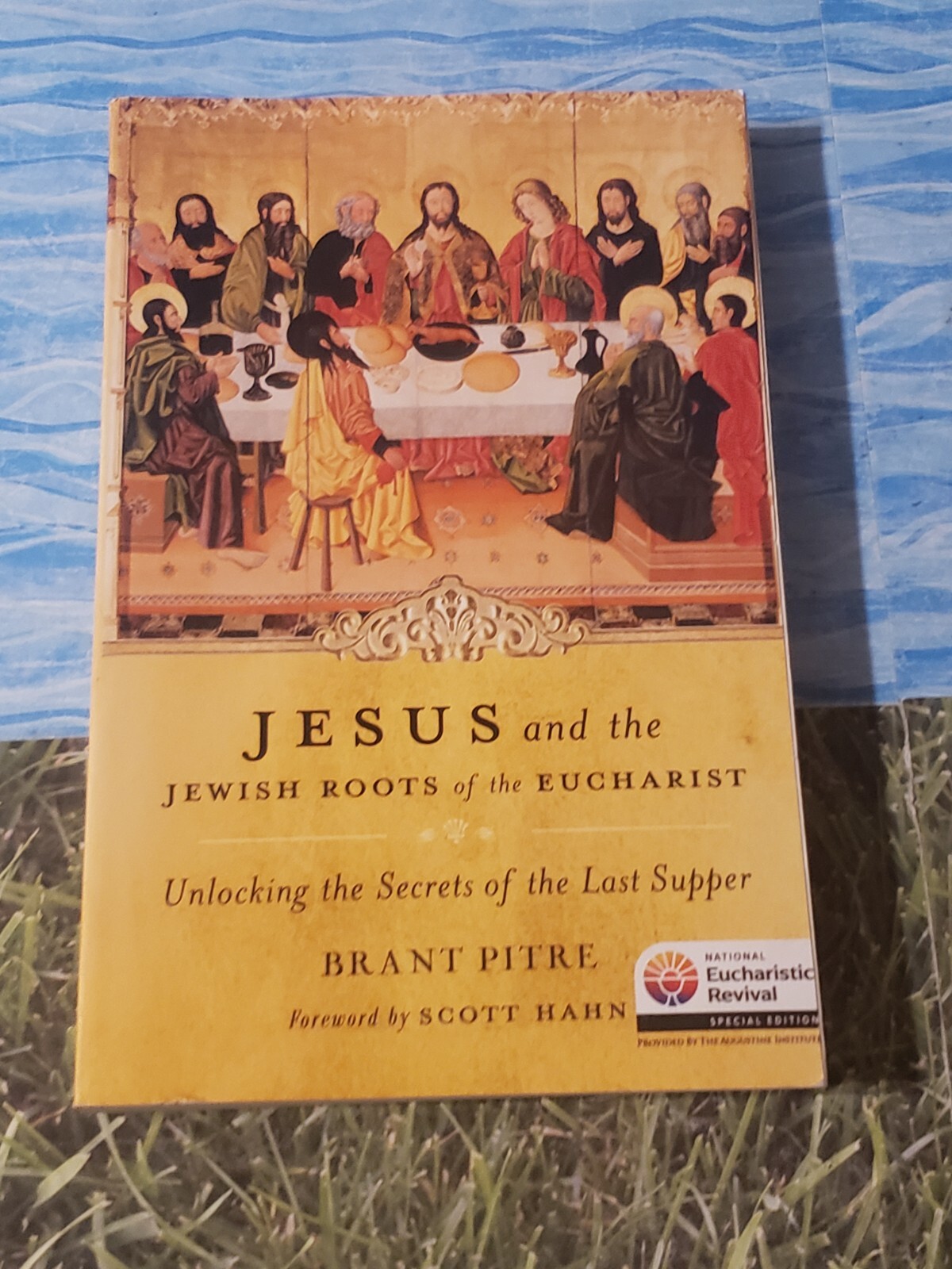 Brant Roots JESUS AND THE JEWISH ROOTS OF EUCHARIST, BRANT PITRE, TRADE PAPERBACK ...