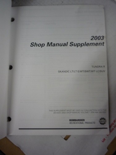 SKI-DOO 2003 TUNDRA SKANDIC SNOWMOBILE SHOP SERVICE MANUAL REPAIR BOOK 484200040 - Imagen 3 de 6