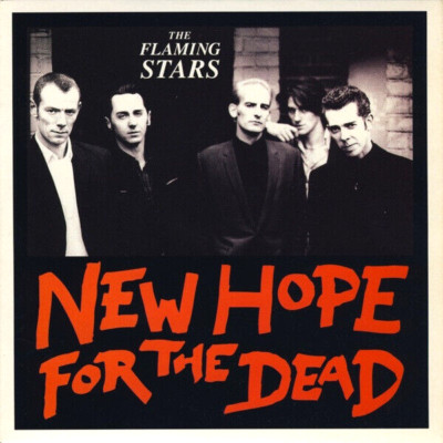 THE FLAMING STARS New Hope For The Dead 7'' Vinyl UK 1997 LIMITED NUMBERED M/M