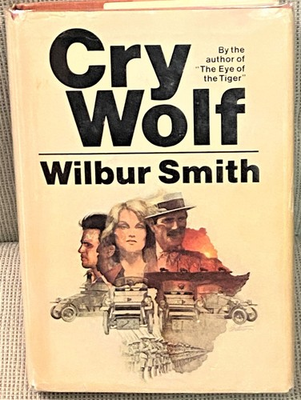 #ad #ad Wilbur Smith CRY WOLF 1st Edition 1977 $48.00