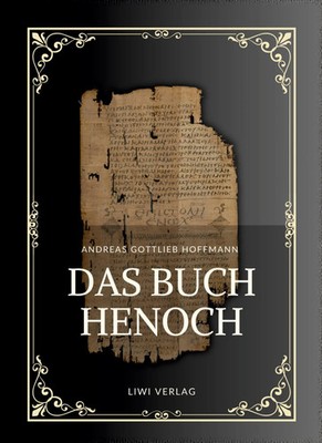 Andreas Gottlieb Hoffmann: Das Buch Henoch | Andreas Gottlieb Hoffmann | Buch
