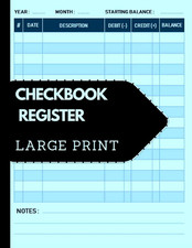 LARGE PRINT Checkbook Register: Simple Check Register for Checking and Savings A