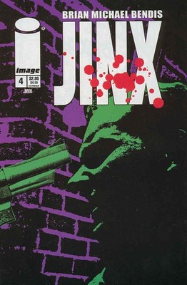 Jinx (Vol. 2) #4 FN; Image | Brian Michael Bendis - w/Bag+Board