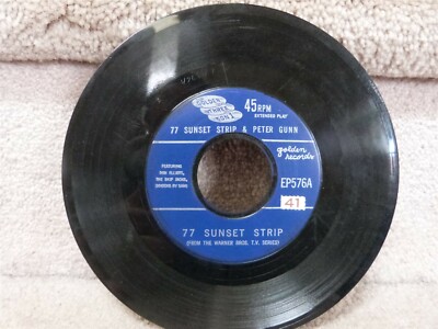VINTAGE 45 RPM LP GOLDEN Record 77 SUNSET STRIP & PETER GUNN | eBay