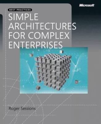 Simple Architectures for Complex Enterprises (Developer Best Practices) - GOOD