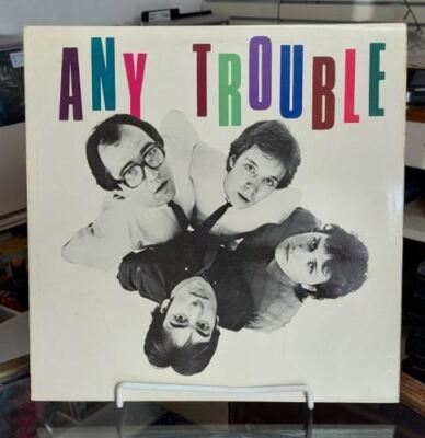 Where Are All The Nice Girls? : Any Trouble