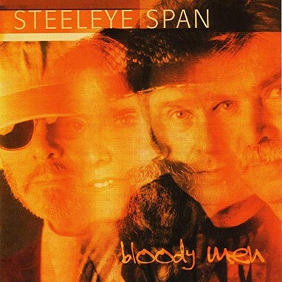 Steeleye Span - Bloody Men - Steeleye Span CD M2VG FREE Shipping