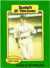 1987 Hygrade Baseball's All-Time Greats - Charlie Gehringer