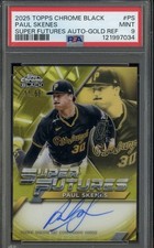 2025 Topps Chrome Black Gold Refractor Paul Skenes AUTO 11/50 PSA 9 MINT