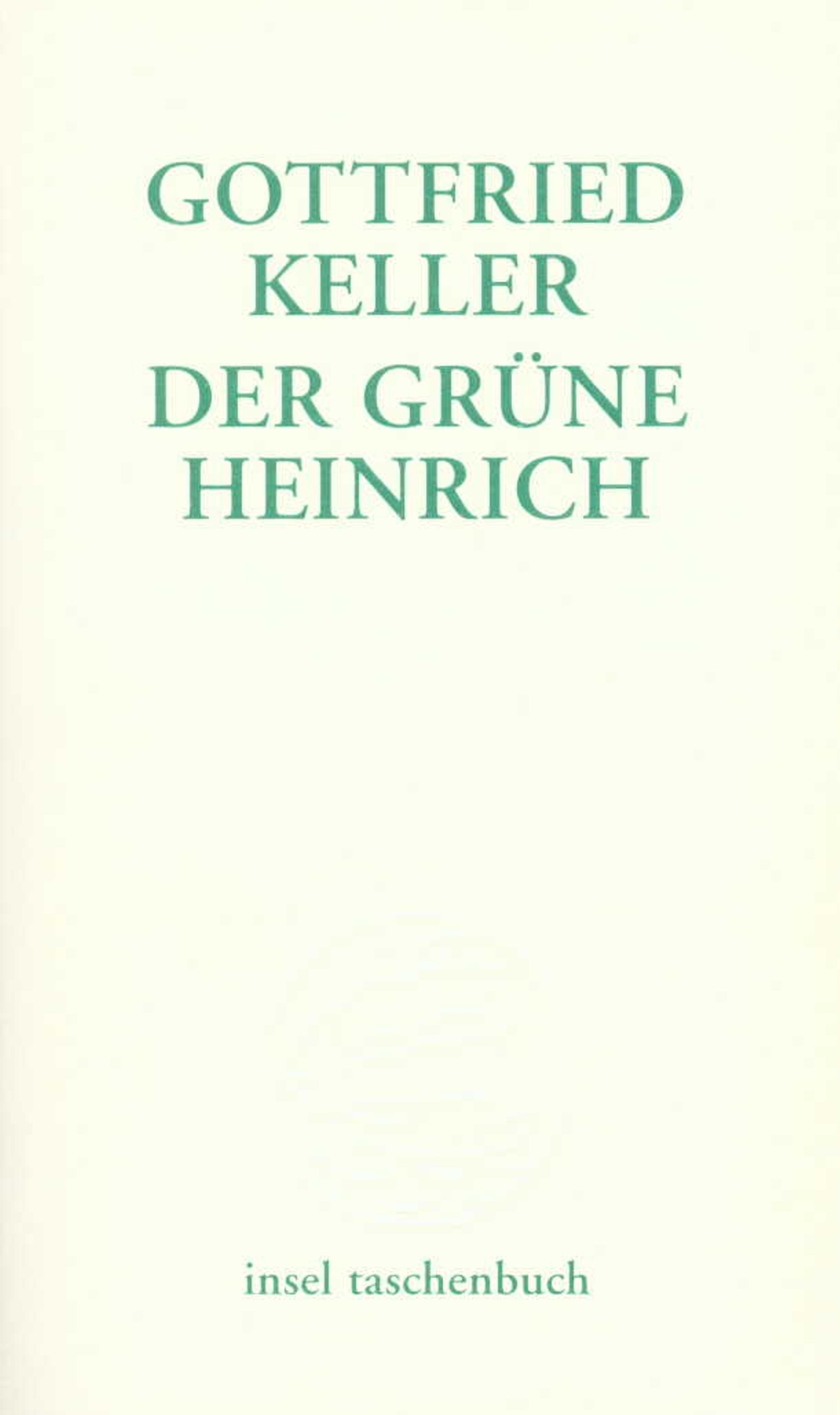 Thumbnail - Gottfried Keller | Der Grüne Heinrich | Taschenbuch | Deutsch (2003) |