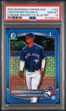 2025 Bowman Chrome Mega Box #162 Cristopher Polanco Blue Refractor PSA 10 #/150