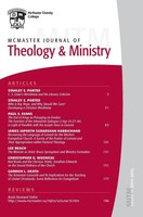 Mcmaster Journal Of Theology And Ministry Volume 16, 2014-2015 Hughson T. Ong