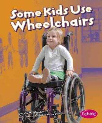 Some Kids Use Wheelchairs: Revised Edition (Understanding  - VERY GOOD