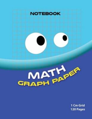 Math graph paper ( bleu edition ): 1cm Grid maths book ( Color: bleu 120 page...